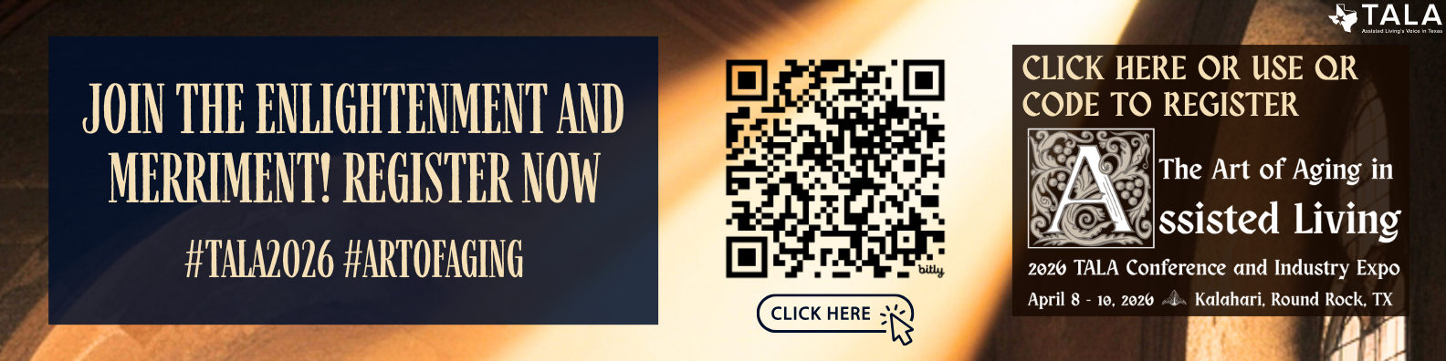 Register Now for #TALA2026 Conference and Industry Expo Art of Aging in Assisted Living